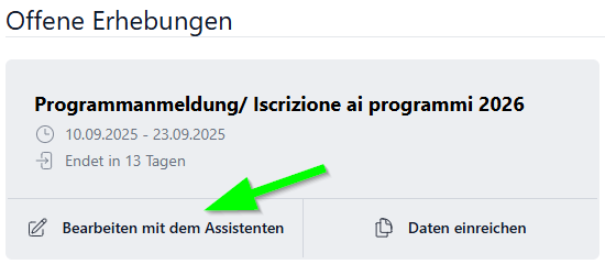Offene Erhebungen mit Bearbeiten mit dem Assistenten Button
